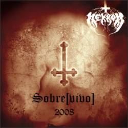 Nekron : Sobre[Vivo] 2008